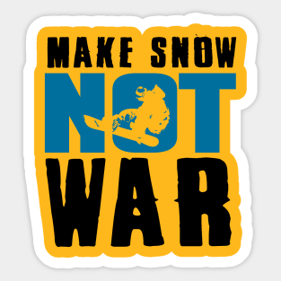 Make snow not war (navy) Sticker